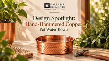 Embers Elements blog cover: crafting the hand-hammered copper pet water bowls — hammered bowl and hammer